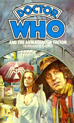 Doctor Who and The Armageddon Factor by Terrance Dicks Target Books 1984 VGC