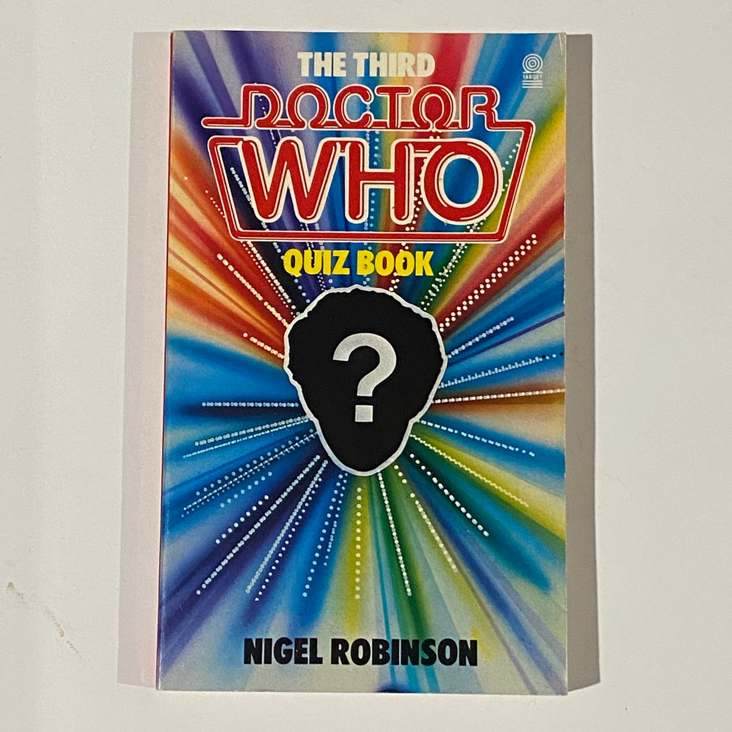 The Third Doctor Who Quiz Book by Nigel Robinson Target Books 1985 VGC