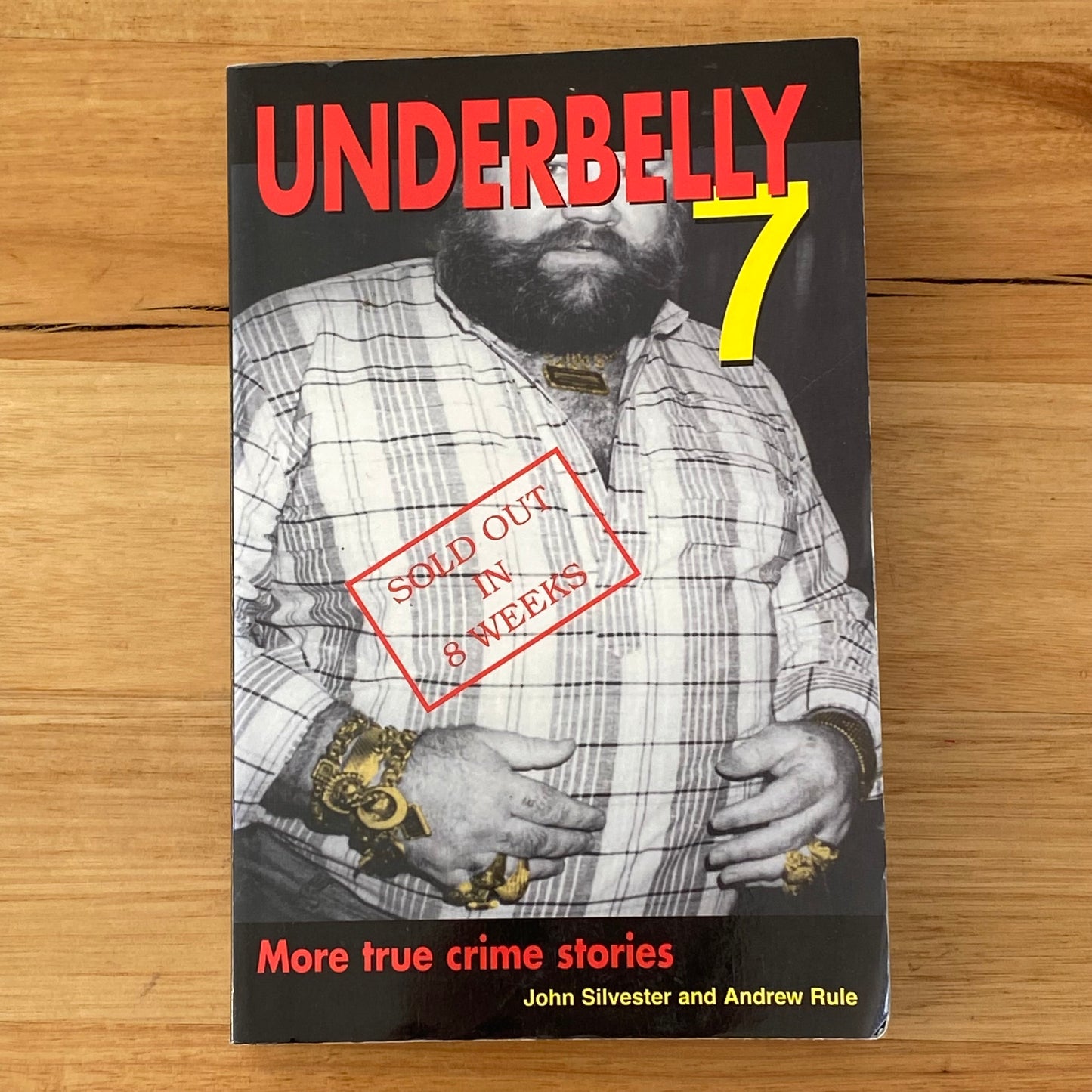 Underbelly Australian True Crime Stories Silvester Rule 2 x Paperbacks GD