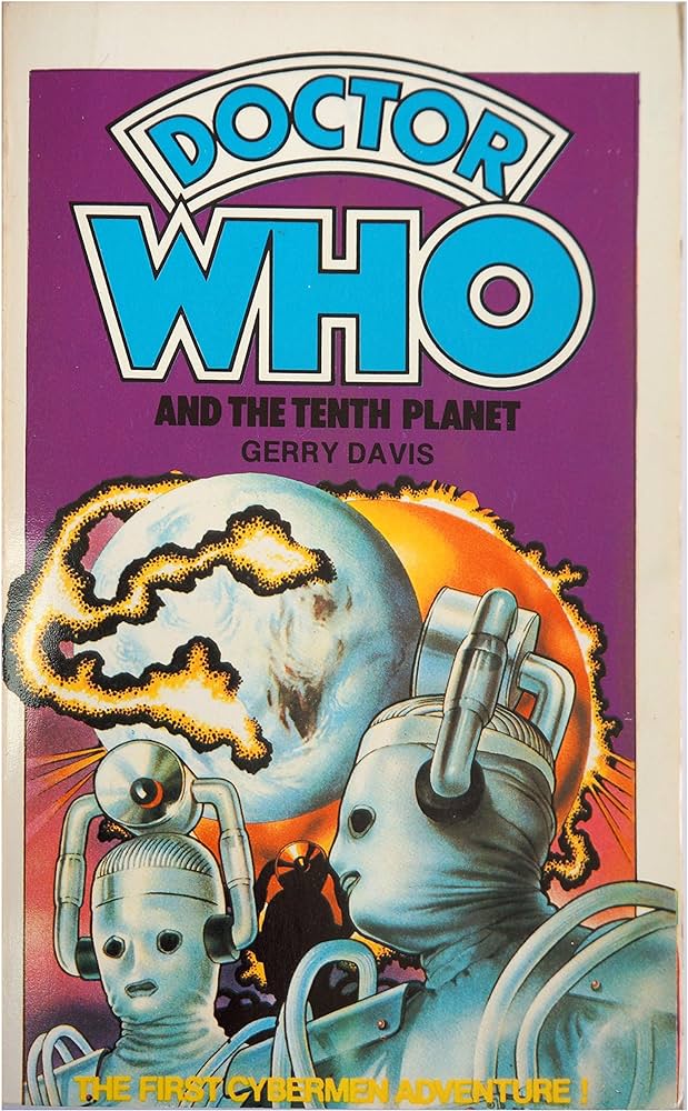 Doctor Who and The Tenth Planet by Gerry Davis Target Books 1979 VGC