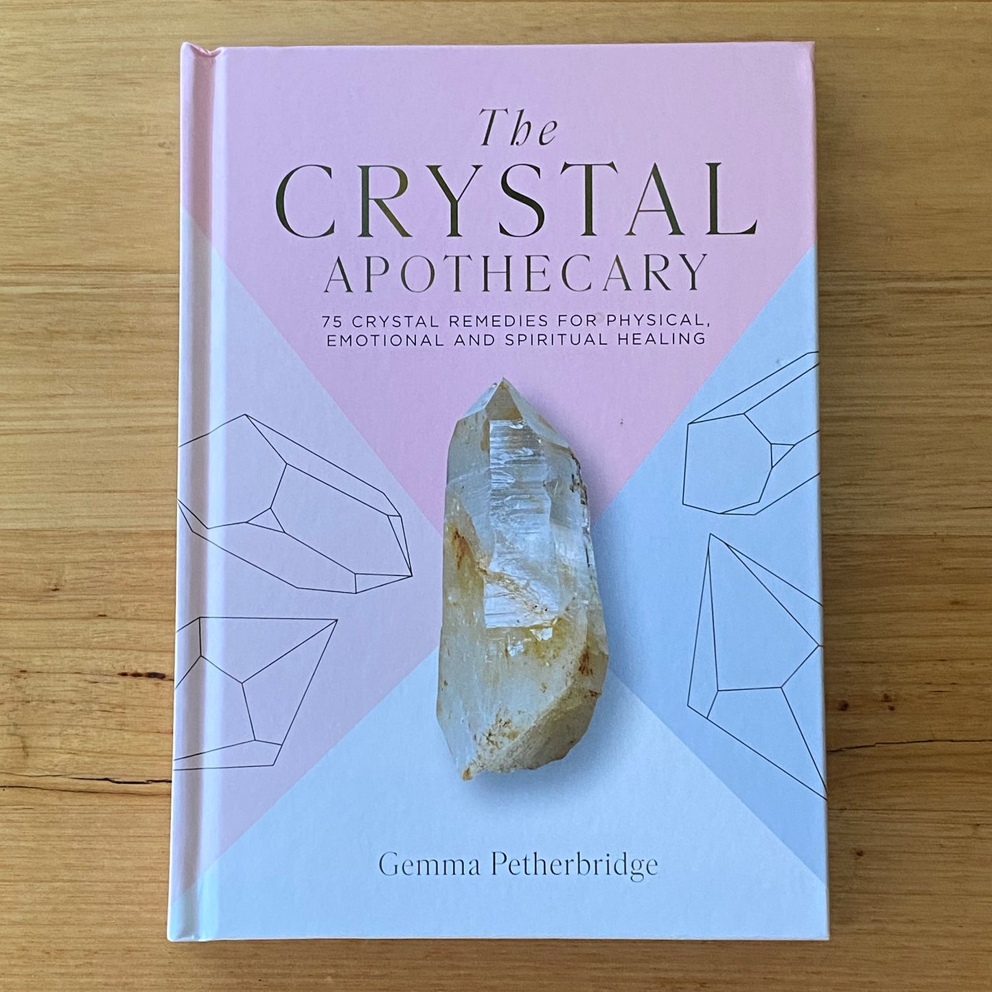 The Crystal Apothecary by Gemma Petherbridge Hardcover 2022 GD