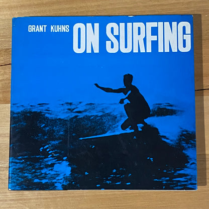 On Surfing by Grant Kuhns Vintage Hardcover 1968 GD