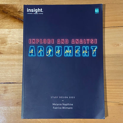 Explore And Analyse Argument Study Design 2023 Napthine Wilmann Paperback GD