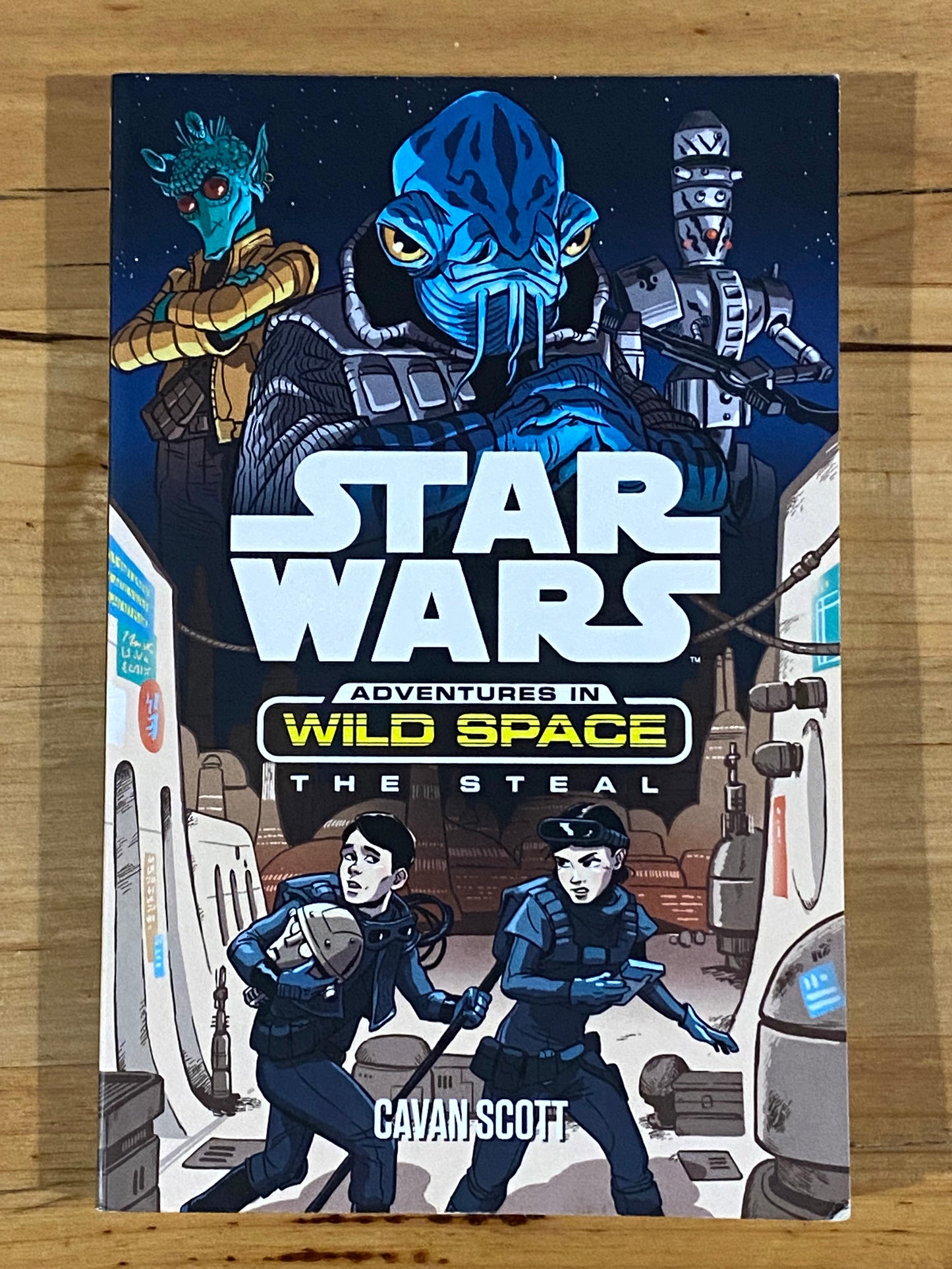 Star Wars Adventures In Wild Space The Steal by Cavan Scott Paperback VGC