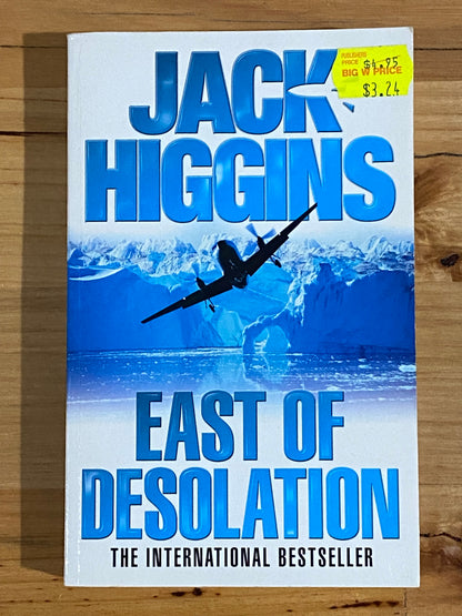 East Of Desolation by Jack Higgins Paperback 2006 GD