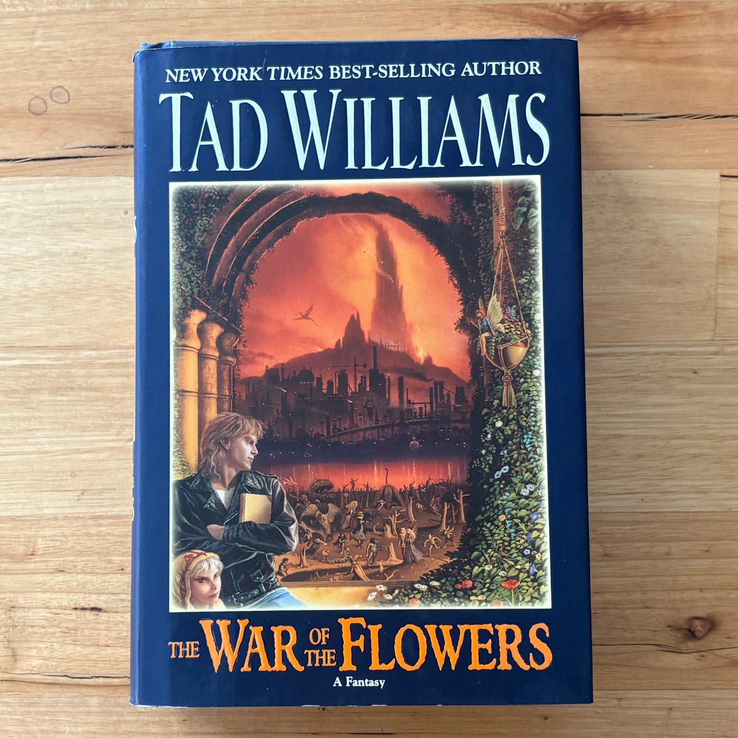 The War Of The Flowers by Tad Williams Fantasy Novel Hardcover 1st Print GD