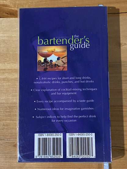 The Bartender's Guide Peter Bohrmann Over 4000 Recipes Paperback 2004 GD