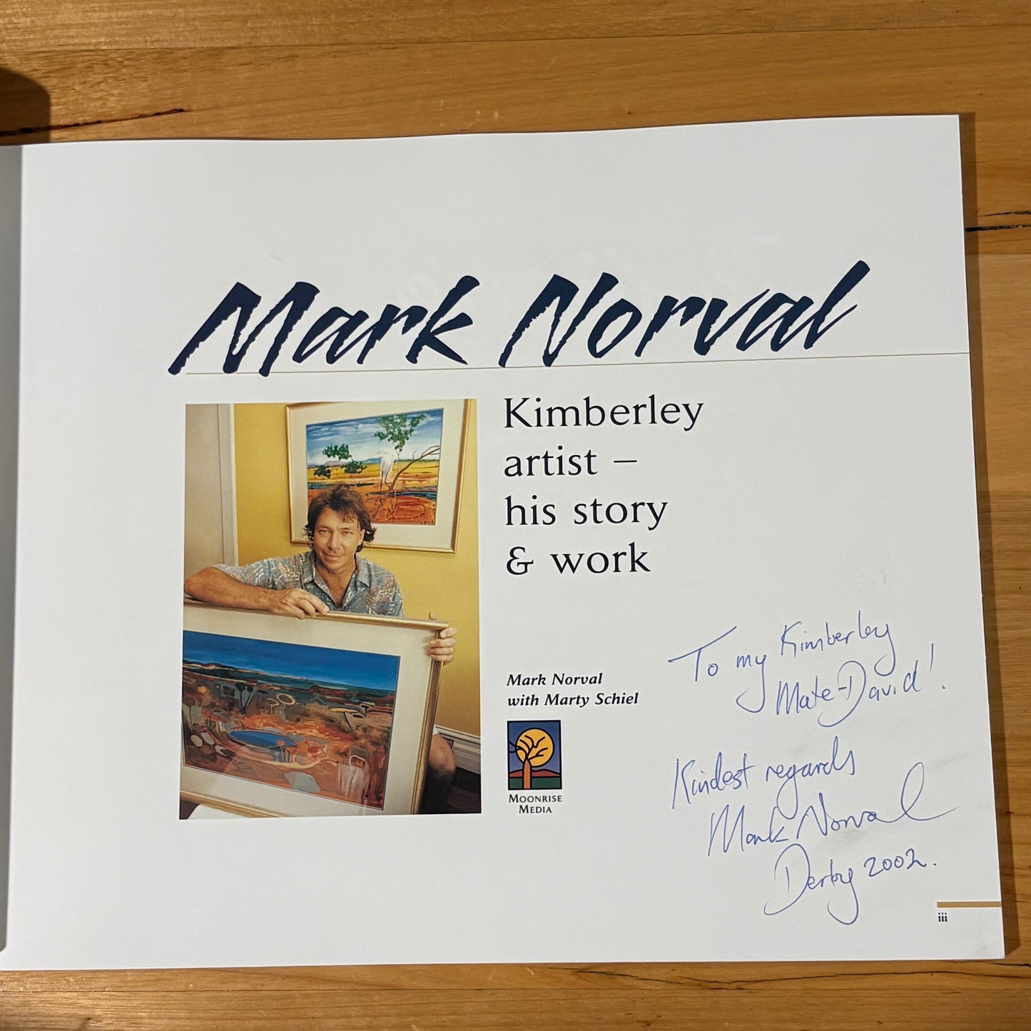 Mark Norval Kimberley Artist His Life and Work SIGNED Illustrated Paperback GD