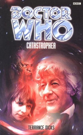 Doctor Who Catastropher by Terrance Dicks BBC Books 1998 Paperback VGC