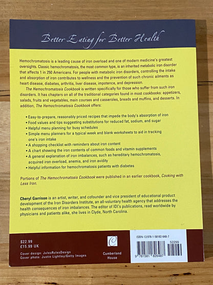 The Hemochromatosis Cookbook Cheryl Garrison Paperback GD