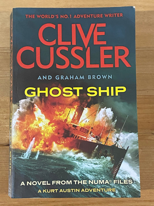 Ghost Ship by Clive Cussler & Graham Brown Paperback 2014 GD