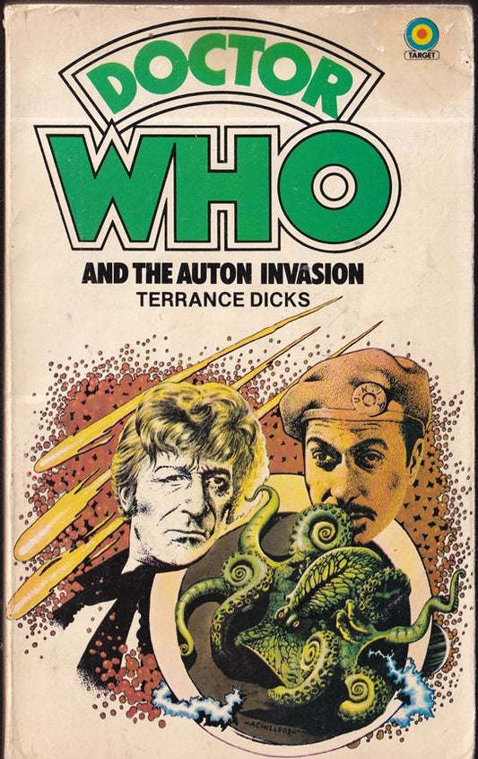 Doctor Who And The Auton Invasion by Terrance Dicks Target Books 1982 VGC