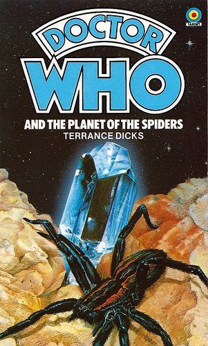 Doctor Who and The Planet of The Spiders by Terrance Dicks Target Books 1979 VGC