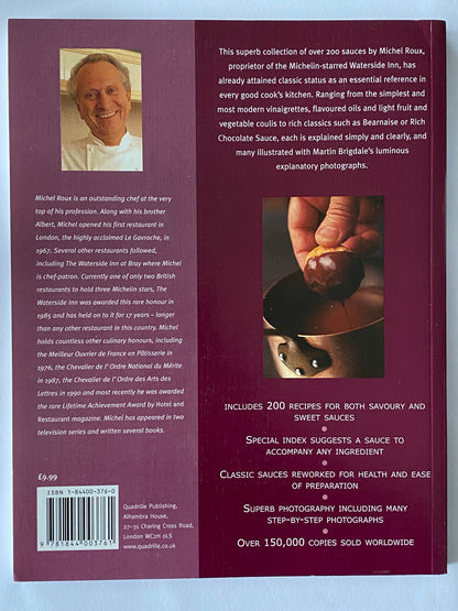 Sauces Michel Roux Sweet and Savoury, Classsic and New Paperback 2006 VGC