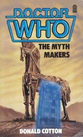 Doctor Who The Myth Makers by Donald Cotton Target Books 1985 VGC