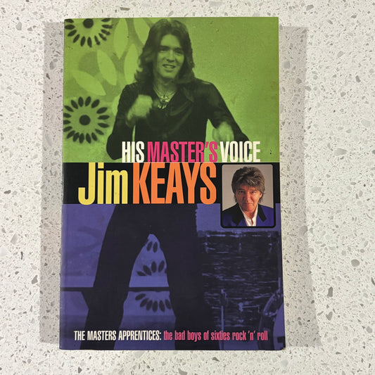 His Master's Voice by Jim Keays The Masters Apprentice Paperback 1999 GD