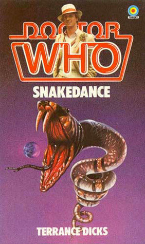 Doctor Who Snakedance by Terrance Dicks Target Books 1984 VGC