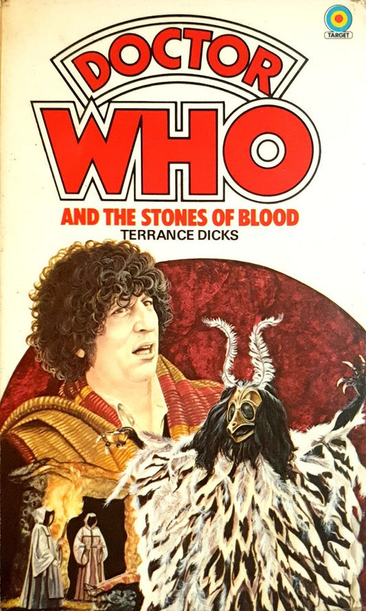 Doctor Who and The Stones of Blood by Terrance Dicks Target Books 1980 VGC