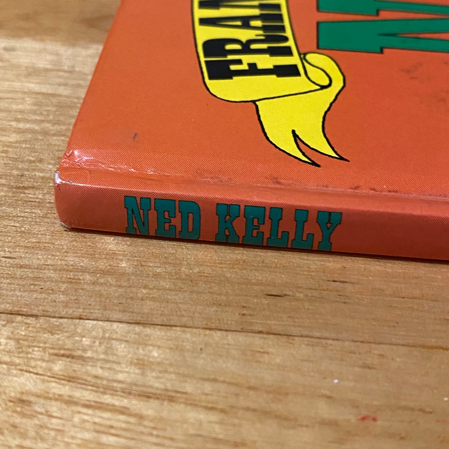 Frank Clune's Ned Kelly Young Australia Series Vintage Hardcover 1982 GD