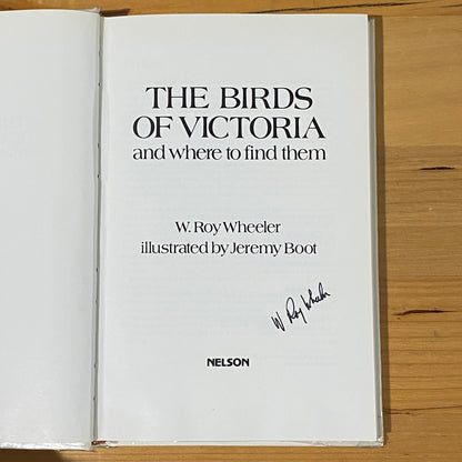 The Birds Of Victoria And Where To Find Them Hardcover Book SIGNED 1979 GD