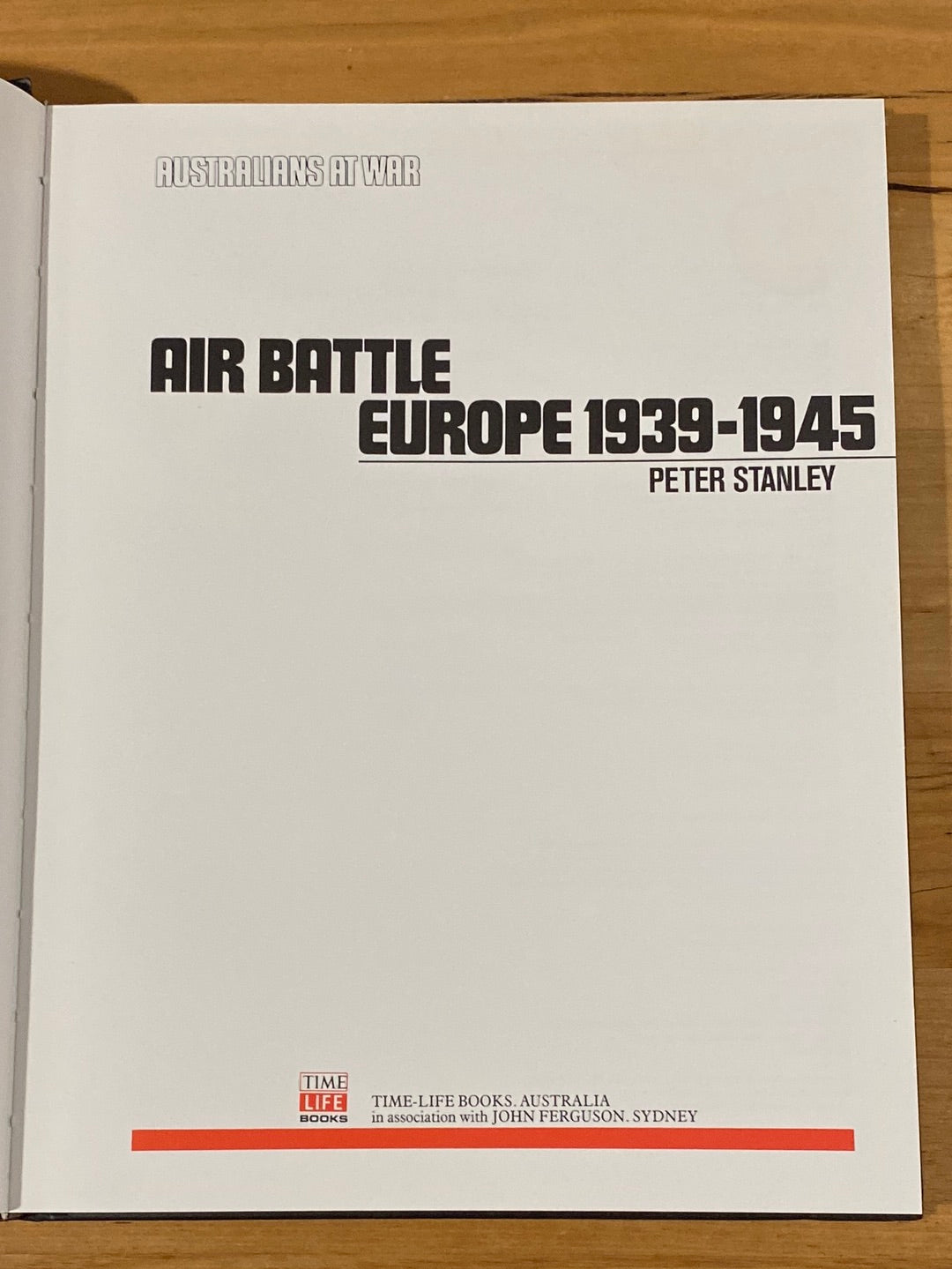 Australians At War - Air Battle Europe 1939-1945 Time-Life Books Hardback VGC