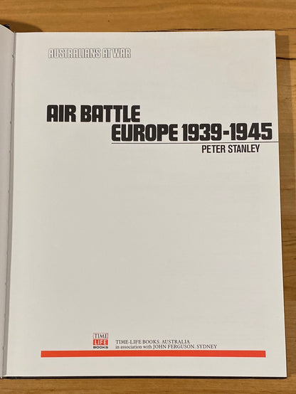 Australians At War - Air Battle Europe 1939-1945 Time-Life Books Hardback VGC