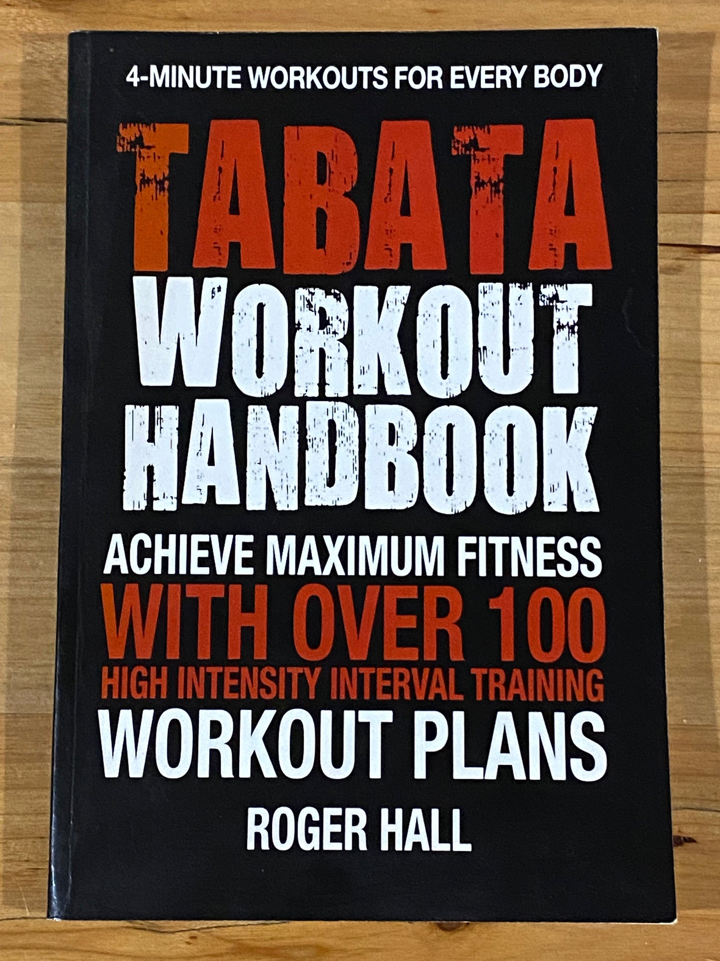 Tabata Workout Book 4-Minute Workouts for Every Body Paperback 2015 GD