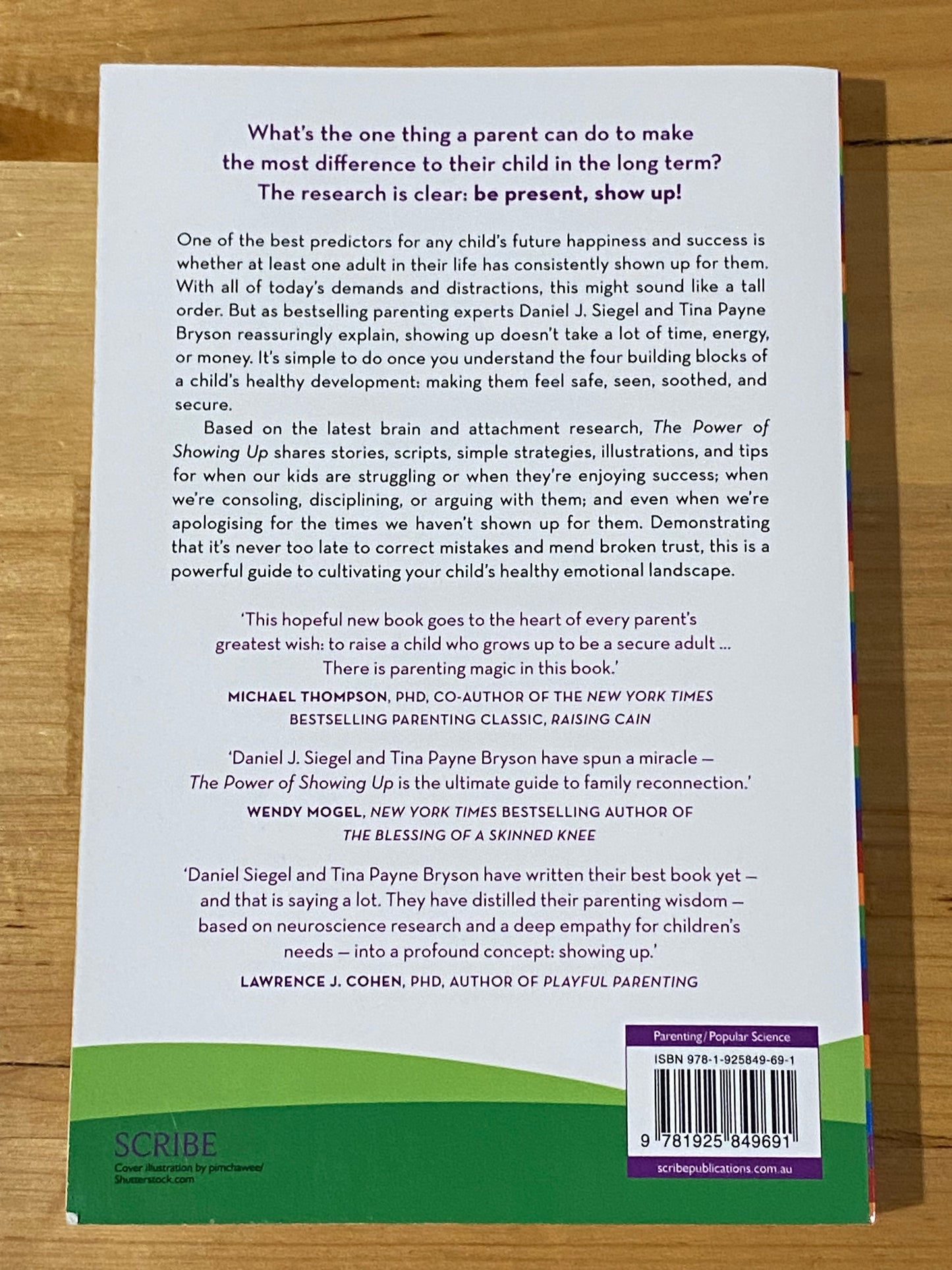 The Power Of Showing Up by Siegel & Bryson Paperback 2020 GD