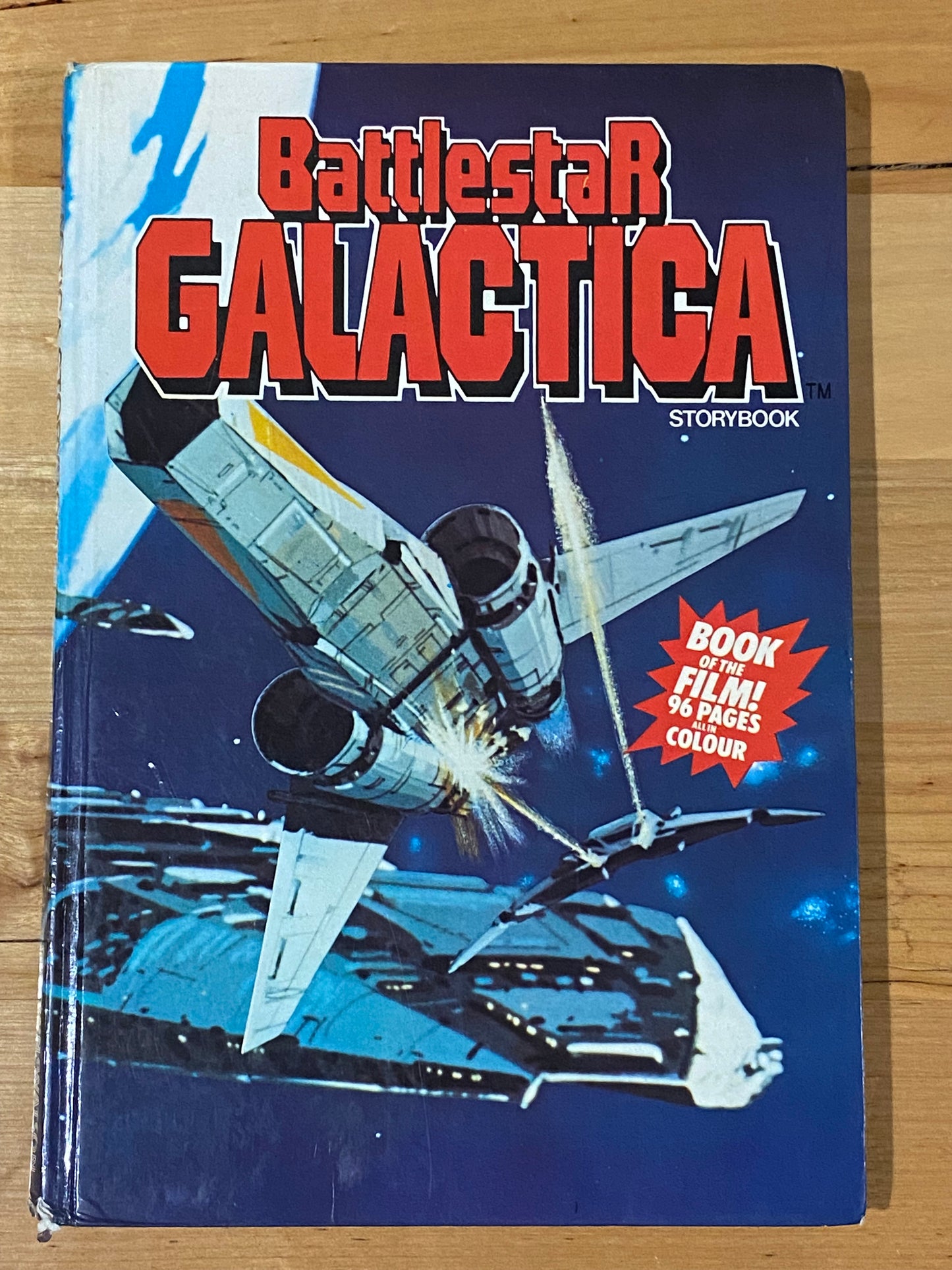 Battlestar Galactica Storybook Book Of The Film 96 Pages Hardcover 1978 GD