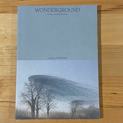 3 Line Magazine Wonderground Issue Three Desire Lines Magazine 2022 GD – Comics2U