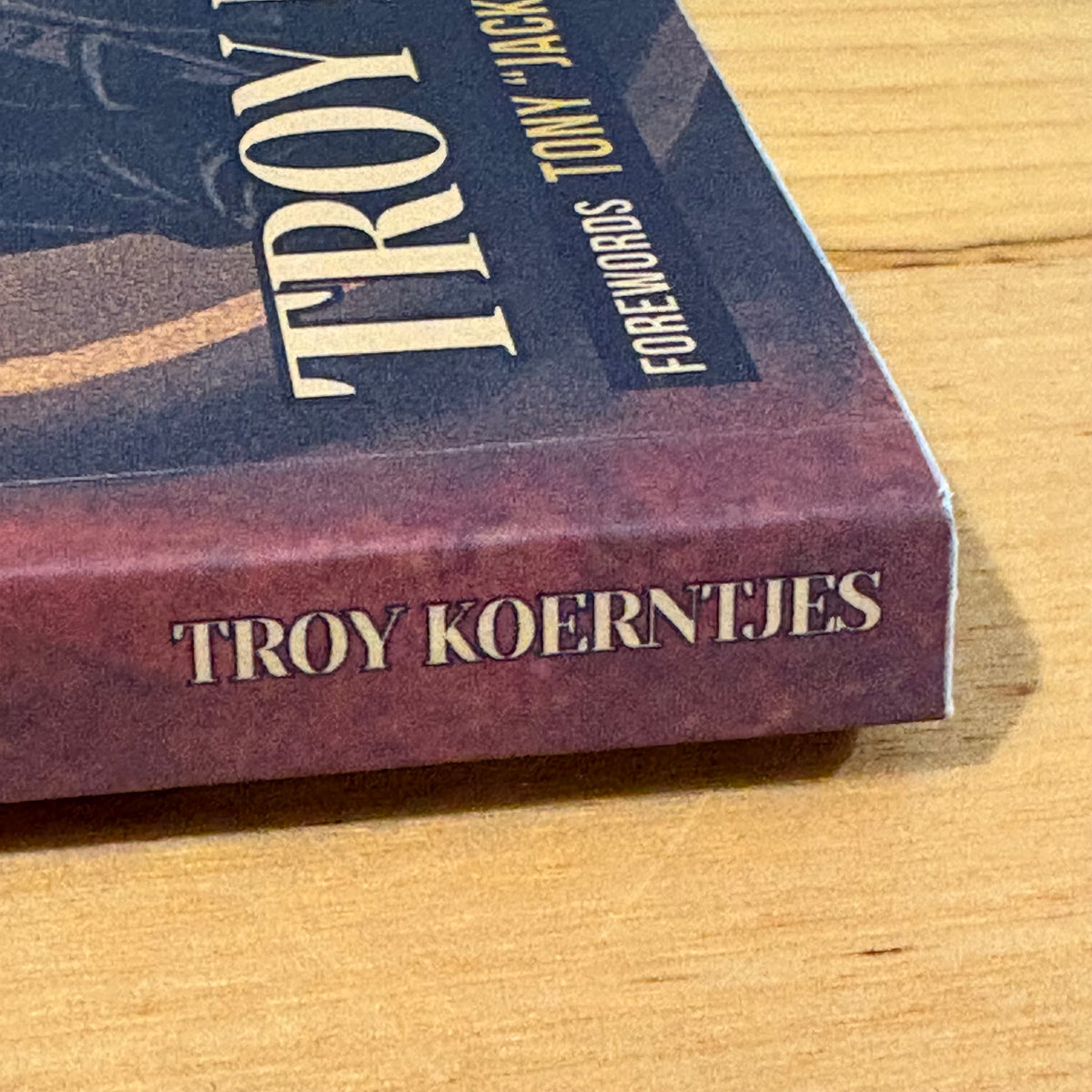 Beyond The Back Patch: The Ex 1%ers by Troy Koerntjes Paperback GD