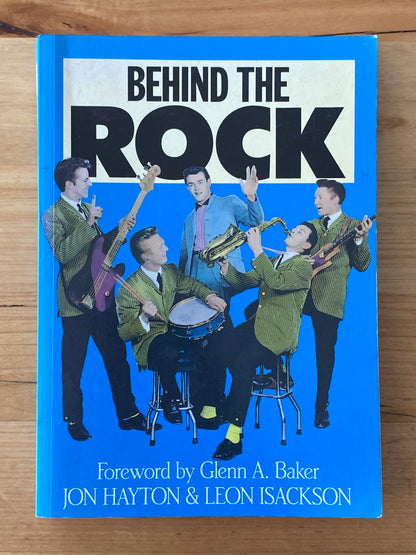 Behind The Rock Signed by Jon Hayton and Leon Isackson Paperback 1990 GD