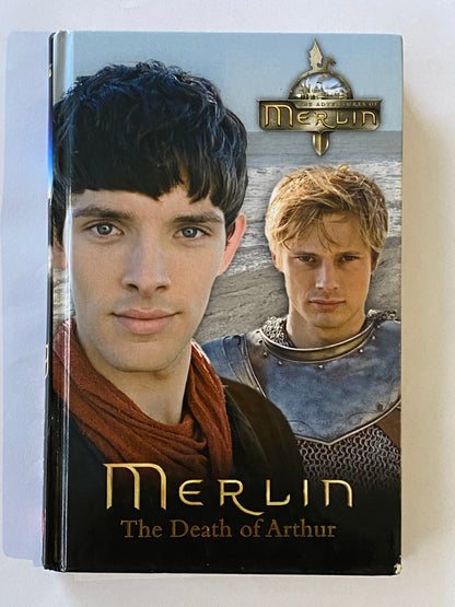 Merlin The Death Of Arthur by Jason Loborik and Julian Jones Published 2010 GD