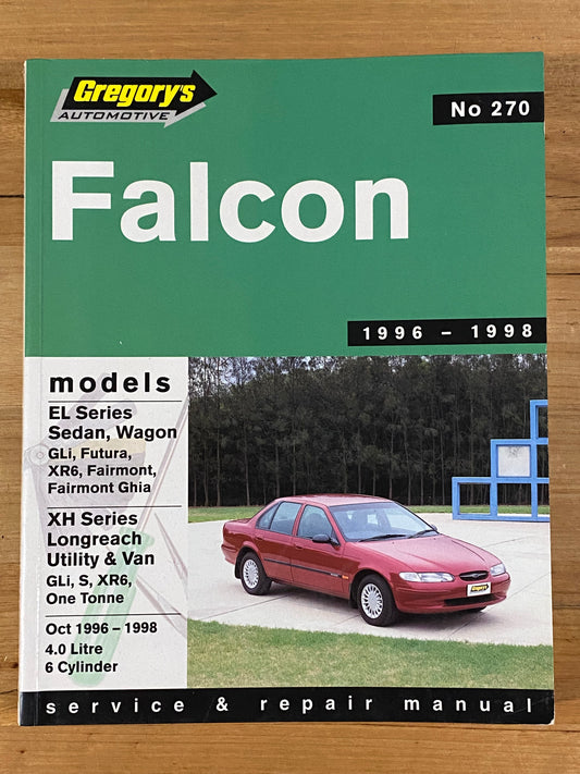 Gregory's Automotive Service and Repair Manual Falcon 1996-1998 Softcover VGC