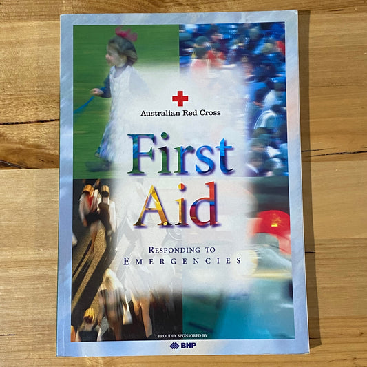 Australian Red Cross First Aid Responding To Emergencies Paperback 1995 GD