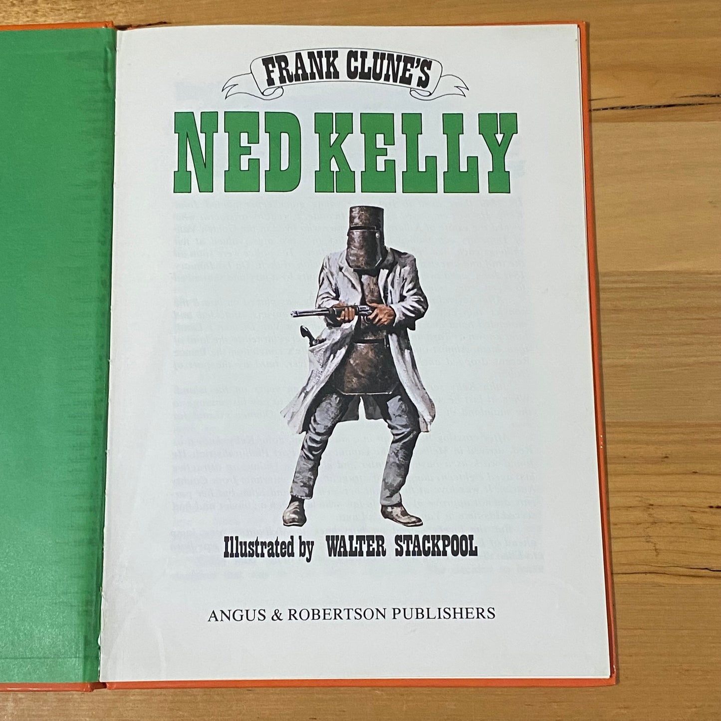 Frank Clune's Ned Kelly Young Australia Series Vintage Hardcover 1982 GD