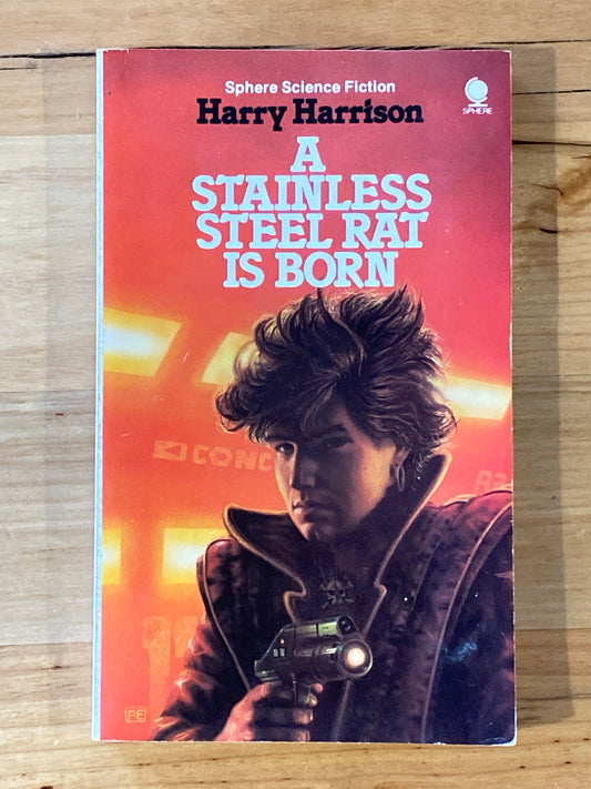 A Stainless Steel Rat Is Born Harry Harrison Paperback 1987 GD