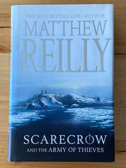 Scarecrow and the Army of Thieves by Matthew Reilly Hardcover 2005 GD