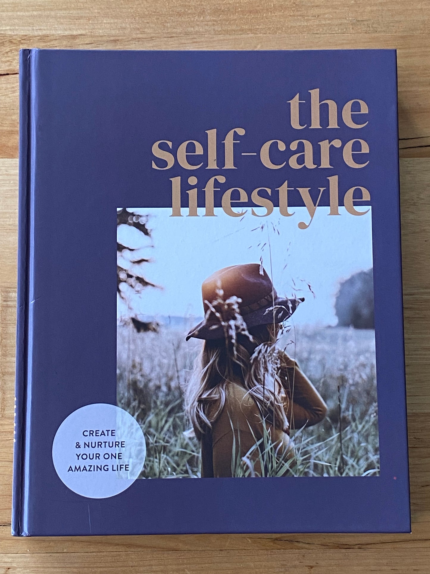 The Self-Care Lifestyle Hardcover 2021 GD