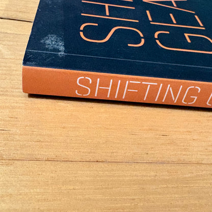 Shifting Gear Design Innovation and the Austraian Car NGV Paperback 2015 GD