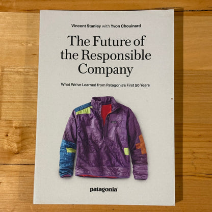 The Future Of The Responsible Company Patagonia 2023 Paperback GD