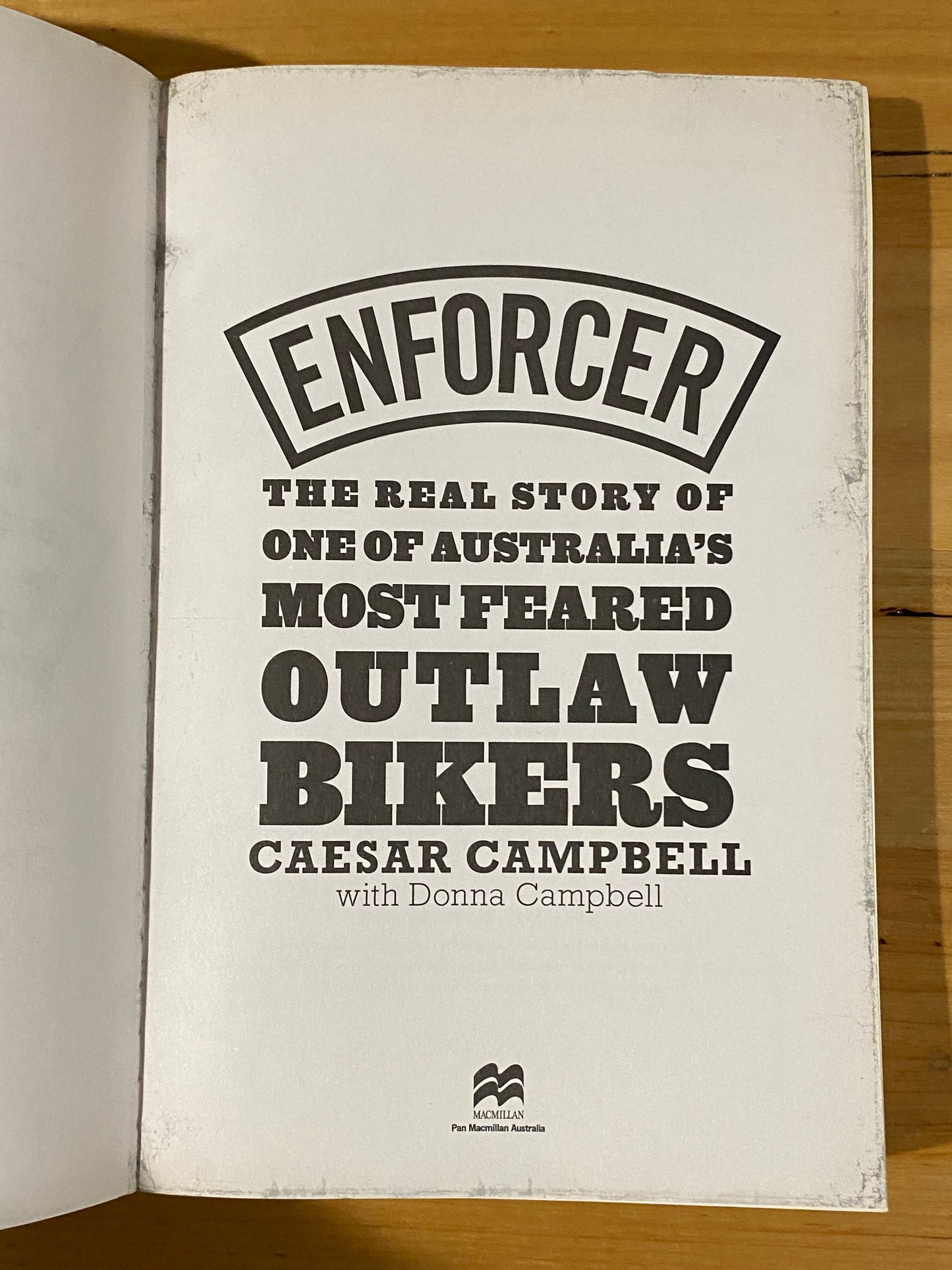 Enforcer by Caesar Campbell Outlaw Bikers True Story Paperback 2011 GD