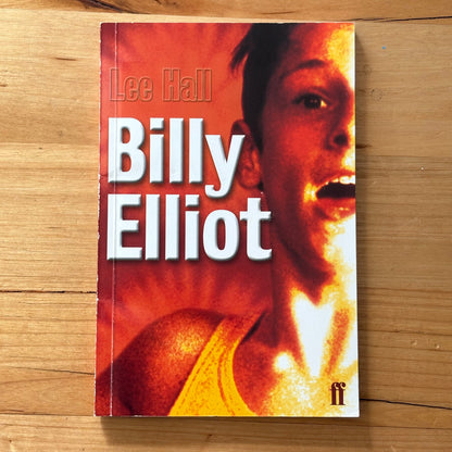 Billy Elliot by Lee Hall Paperback 2000 GD Signed - Stephen Daldry?