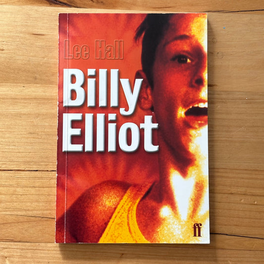 Billy Elliot by Lee Hall Paperback 2000 GD Signed - Stephen Daldry?