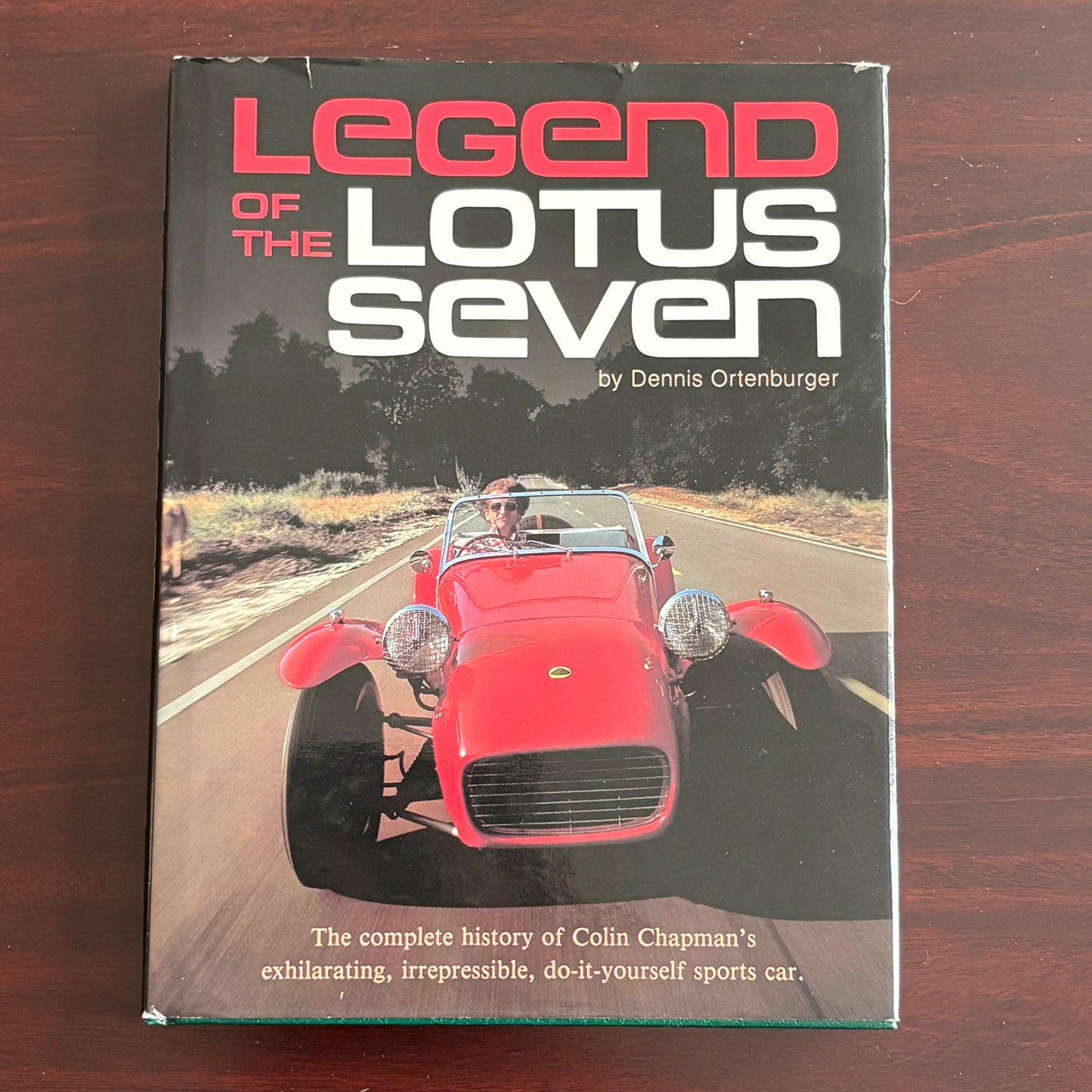Legend Of The Lotus Seven by Dennis Ortenburger Hardcover GD