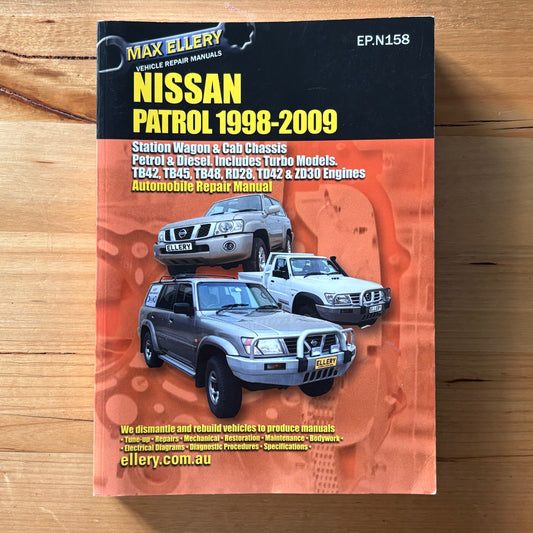 Nissan Patrol 1998 to 2009 Max Ellery Vehicle Repair Manual Includes Turbo GD