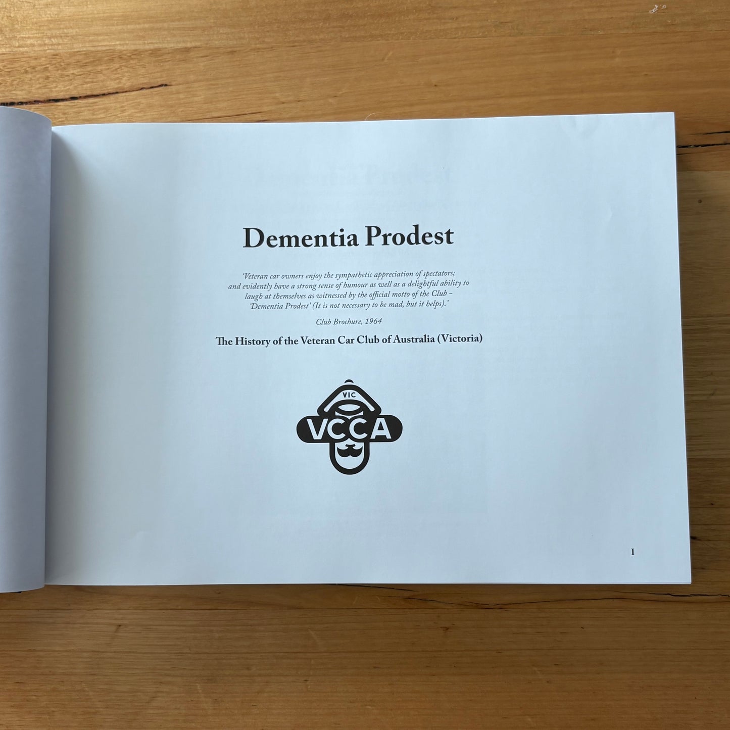 Dementia Prodest The History of the Veteran Car Club of Australia Hardcover GD