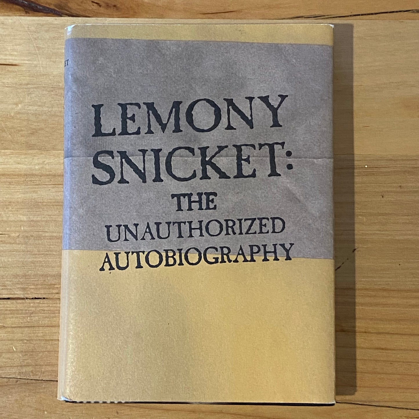 Lemony Snicket: The Unauthorised Biography 1st Print Hardcover 2003 GD