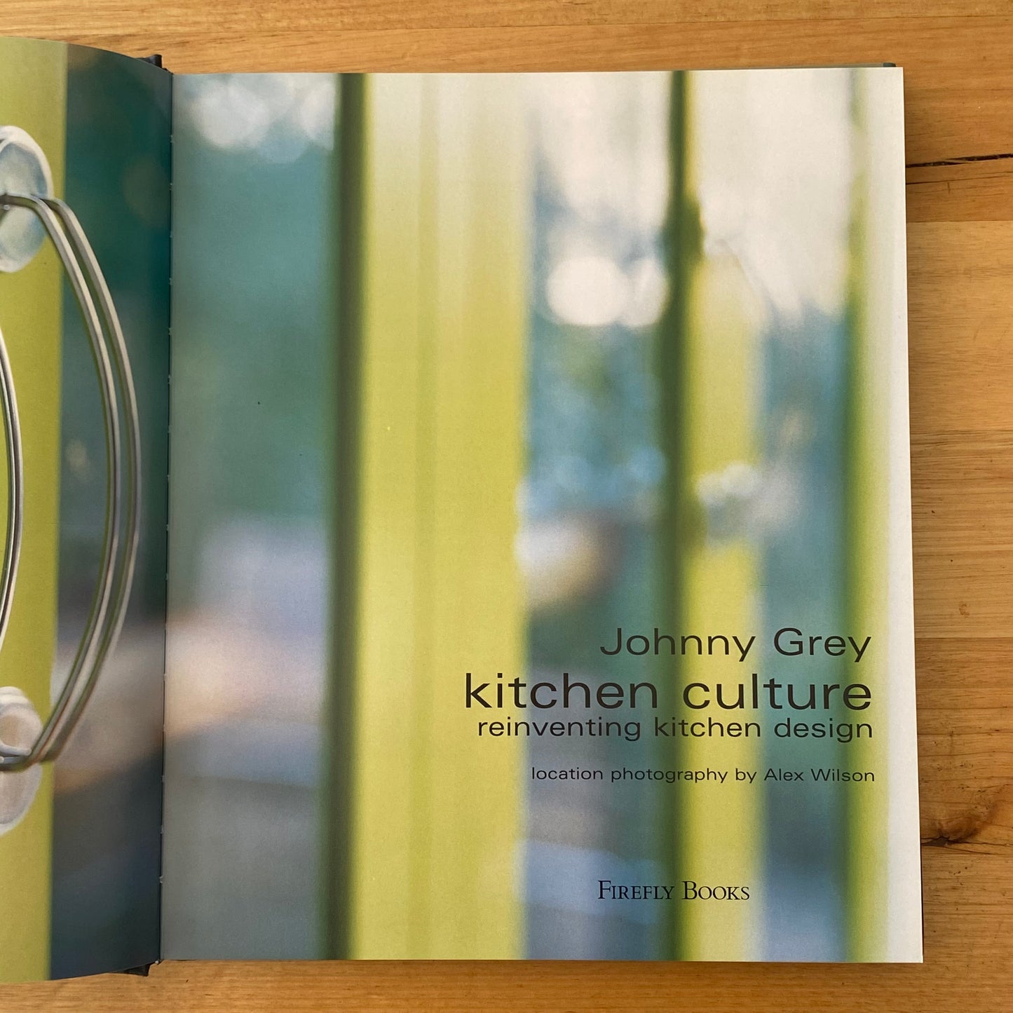 Kitchen Culture by Johnny Grey Design Hardcover Book GD