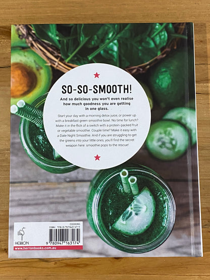 The Smoothie Kitchen 150 Great Recipes Hardcover 2016 GD